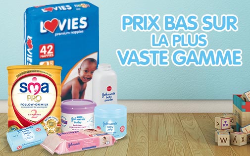 PRIX BAS SUR LA PLUS VASTE GAMME. PRIX BAS SUR LA PLUS VASTE GAMME.