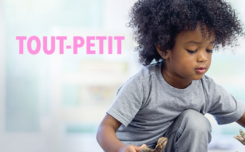 TOUT-PETIT TOUT-PETIT